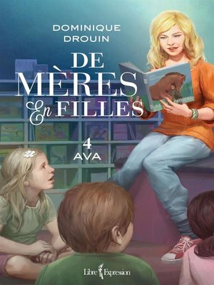 cover image of De mères en filles, tome 4